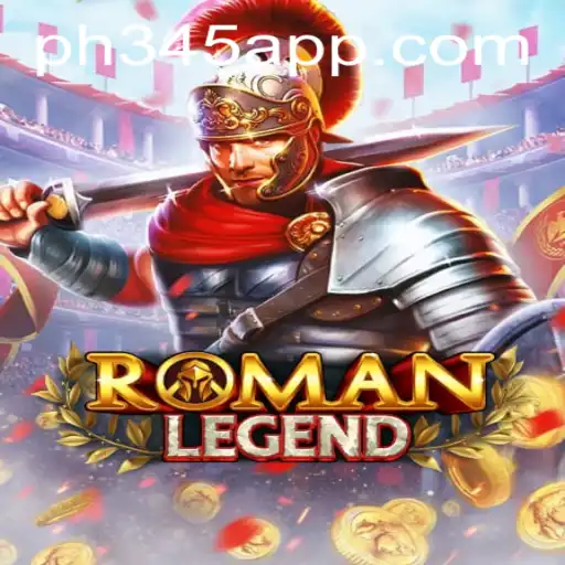 Exploring the Epic World of RomanLegend: A Deep Dive into PH345